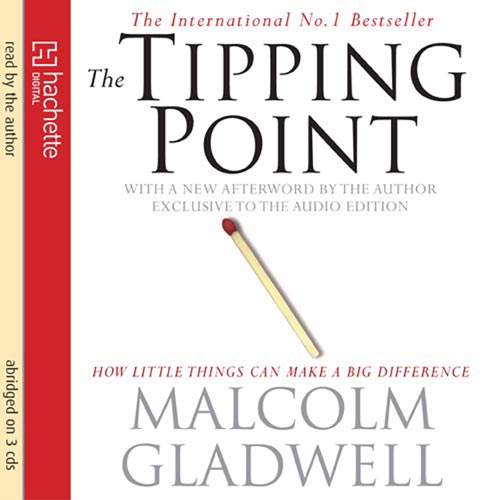 Book Review: Tipping Point By Malcolm Gladwell