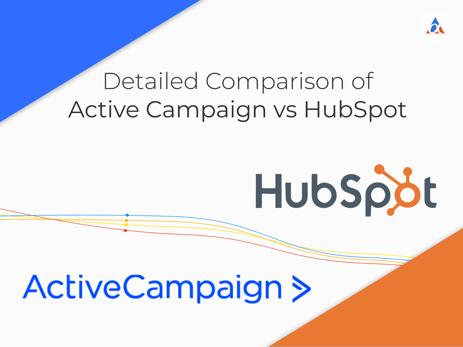Active Campaign vs HubSpot: Detailed Comparison