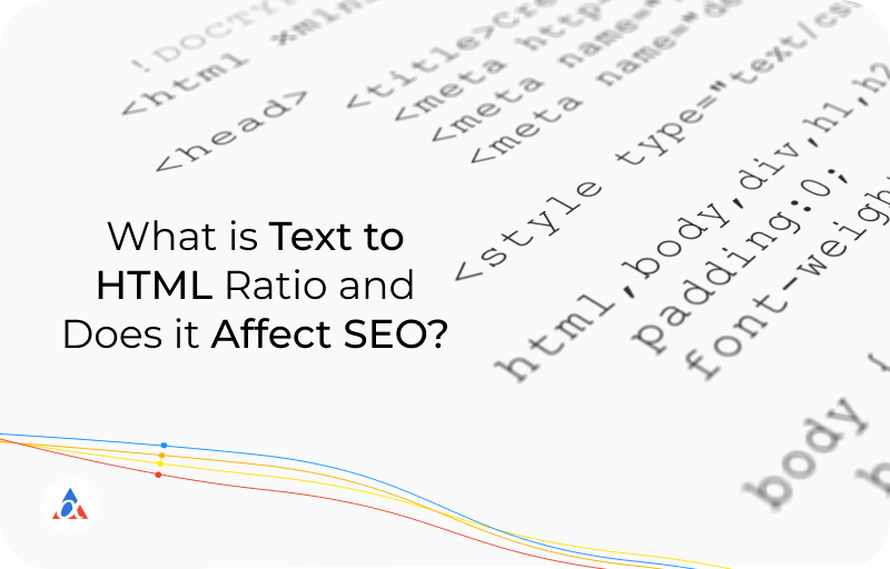 text to html ratio and seo