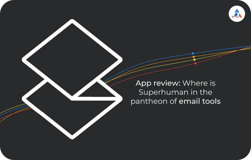 superhuman email tool review