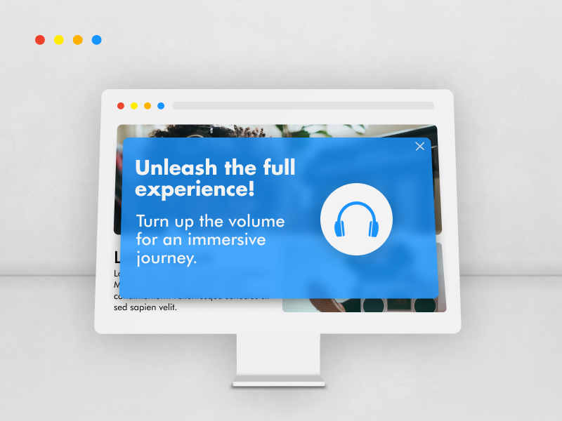 An image illustrating how to use splash page for telling visitors to turn up the volume to enjoy your website to its fullest potential.