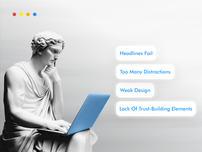 Potential reasons for underperforming landing pages.