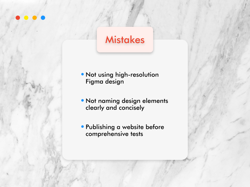 Mistakes to avoid