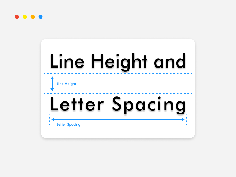 Line Height and Letter Spacing examples