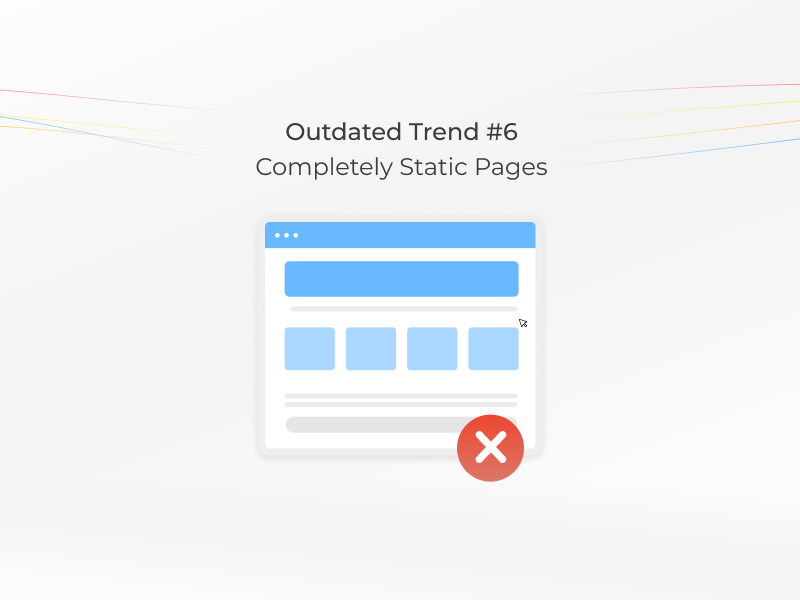 Static Pages - outdated web design trends
